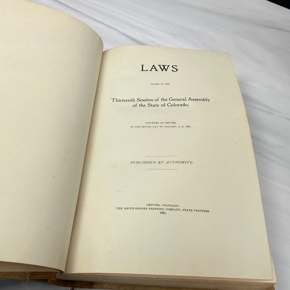 1901 Session Laws of Colorado 13th General Assembly Antique Law Book Hardcover